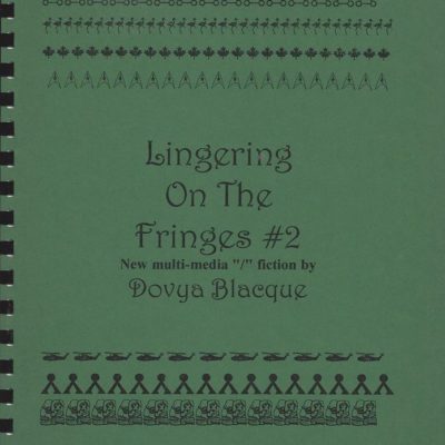 Lingering on the Fringes #2