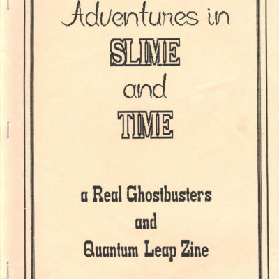 Adventures in Slime and Time #1