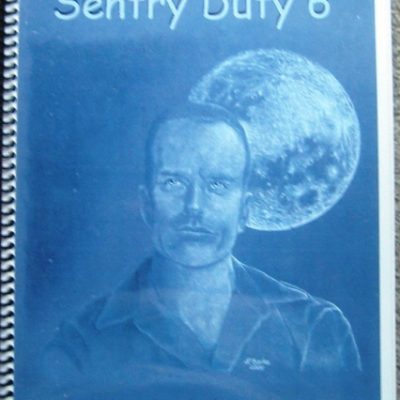 Sentry Duty #6