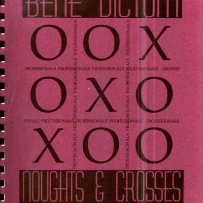 Bene Dictum #3 Noughts and Crosses