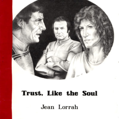Trust, Like the Soul